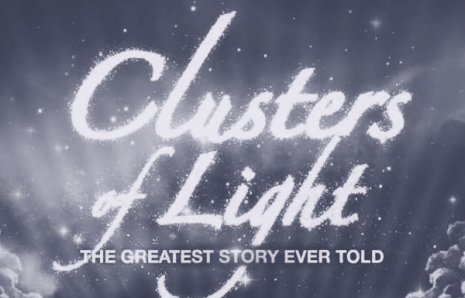 CLUSTERS OF LIGHT